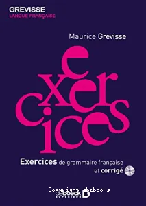 Exercices de grammaire françase et corrigé avec 1 CD Audio