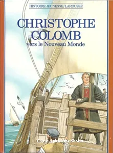 Christophe Colomb vers le Nouveau Monde