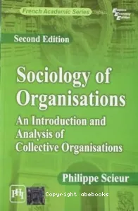 Sociology of Organisations An Introduction and Analysis of Collective Org…