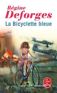 La bicyclette bleue tome I