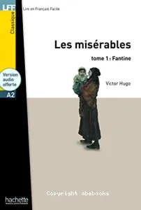 Les misérables tome 1 : Fantine avec cd-audio