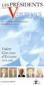 Les présidents de la Ve République (Valéry Giscard d'Estaing 1974-1981)