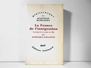 La France de l' intégration