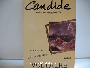 Candide ou L'optimisme ; suivi du texte apocryphe de 1760