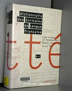 Dictionnaire des écrivains de langue française A-L