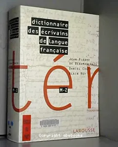 Dictionnaire des écrivains de langue française M-Z