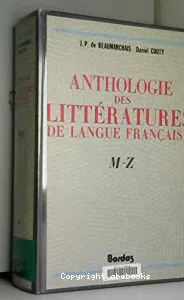 Anthologie des littératures de langue fraçaise M-Z