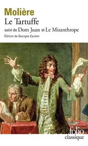 Le Tartuffe. Dom Juan le Misanthrope