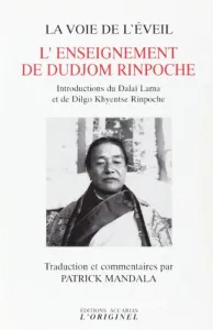 L'enseignement de dudjom Rinpoche