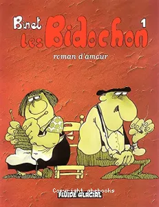 Les Bidochon roman d'amour