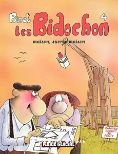 Les Bidochon maison , maison sucrée maison