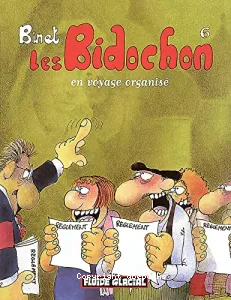 Les Bidonchon en voyage organise