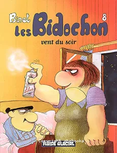 Les Bidochon vent du soir