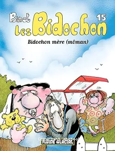 Les Bidochon Bidochon mère (môman)