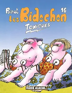 Les Bidochon toniques