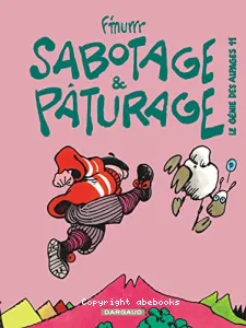 Sabotage & Pâturage