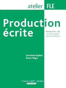 Production écrite niveaux B1/B2