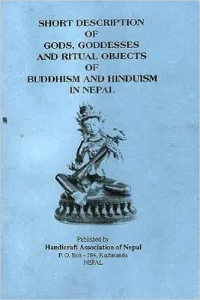 Short description of gods, goddesses and ritual objects of Buddhism and Hinduism in Nepal