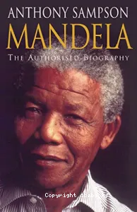 Mandela the authorised Biography