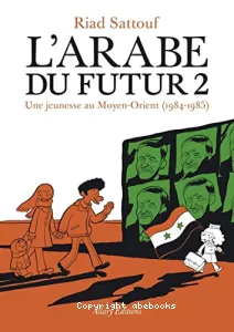 L'arabe du future tome 2