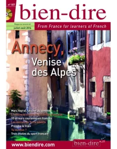 bien-dire, n° 107 - juillet - aôut 2016 - Annecy, Venise des Alpes