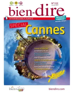 bien-dire, N° 112 - mai - juin 2017 - Spécial Cannes