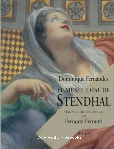 Le musée idéal de Stendahal