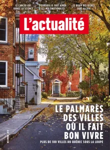 L'actualité, N°12 - Décembre - Le palmarès des villes où il fait bon vivre