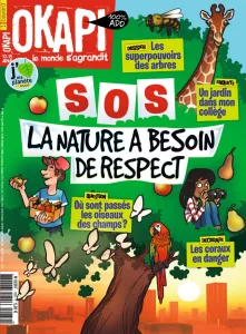 Okapi, N° 1089 - mai - La nature a besoin de respect