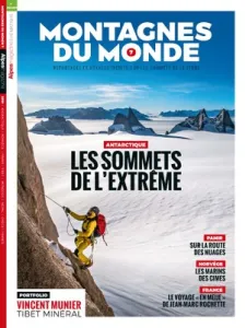 Alpes Magazine, N° 7 - 2019 - Montagnes du monde