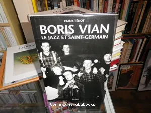 Boris Vian le jazz et Saint-Germain