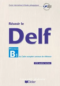 Réussir le DELF