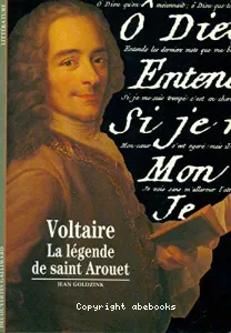 Voltaire la légende de Saint arouet